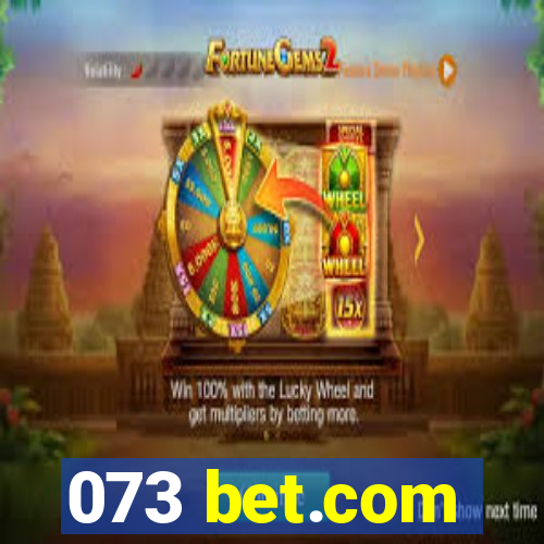 073 bet.com